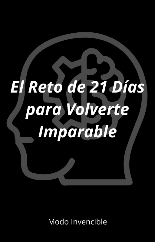 El Reto de 21 Días para Volverte Imparable